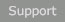 Support / Info